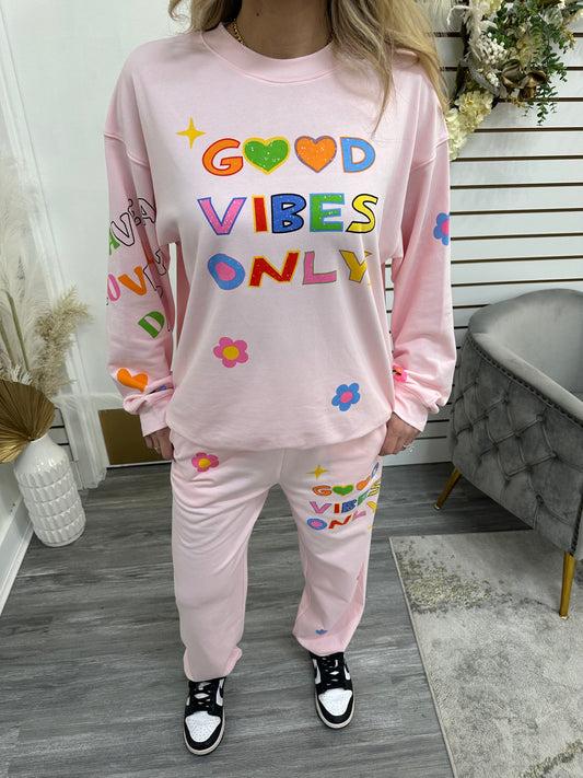 GOOD VIBES ONLY Sweatshirt